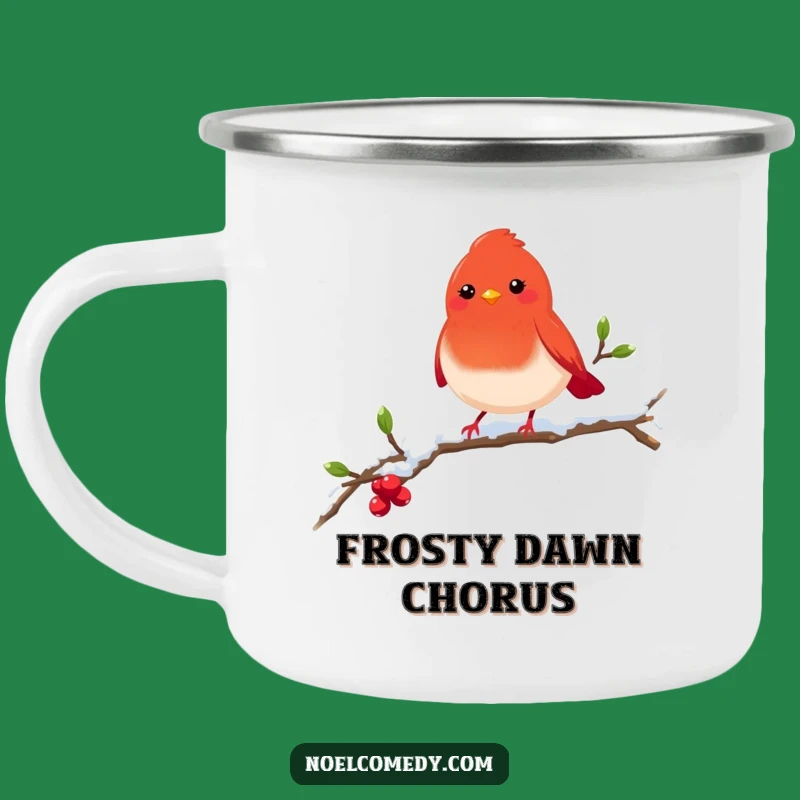 Funny Robin Camping Mug: Cheerful Bird on Snowy Branch Enamel Mug, Outdoor Funny Gift