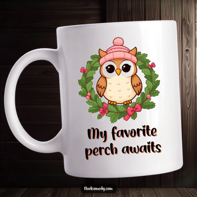 Funny mug featuring a cheerful owl wearing a knitted cap, perched happily on a festive wreath, bringing holiday cheer.