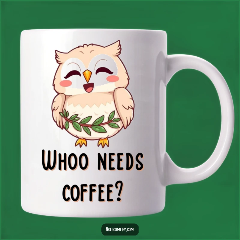 Funny Joyful Owl Mug - Whimsical Bird Humor & Festive Gift