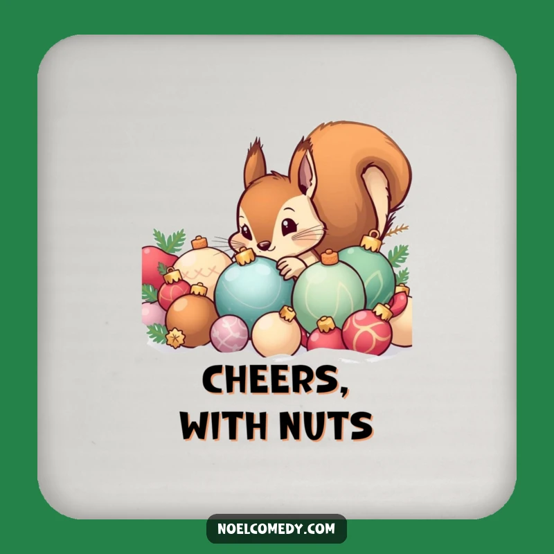 Funny Squirrel Ornament Coasters - Protect Surfaces with Hilarious Holiday Charm
