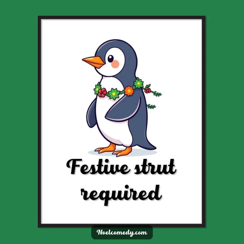 Funny Penguin Art Poster: Strutting Festive Garland Display