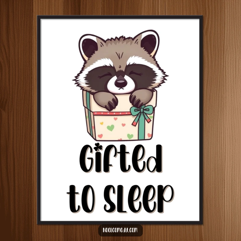 Funny Sleepy Raccoon Poster: A raccoon peacefully sleeping within a beautifully decorated gift box, perfect for charming wall art.
