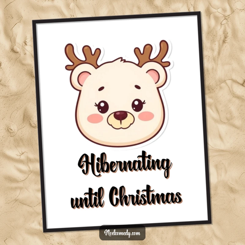 Funny poster art of a smiling bear wearing a reindeer antler headband, radiating holiday cheer and winter fun.