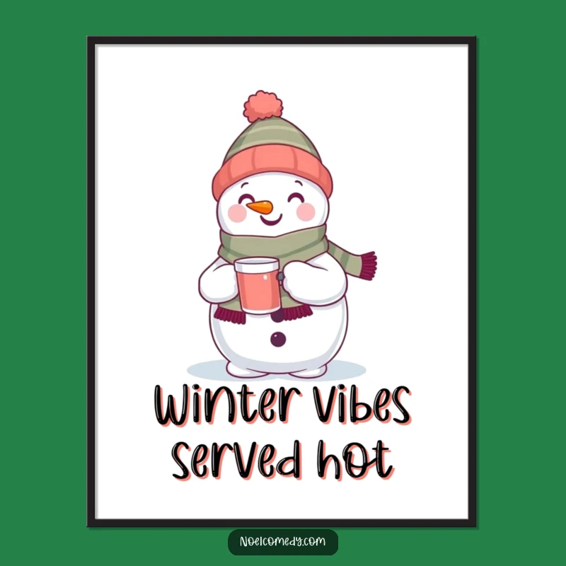 Funny Snowman Poster: Charming winter character art, a perfect funny gift for holiday decor.