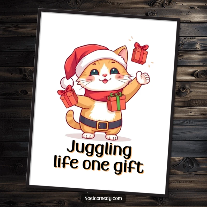Funny Free Printable Wall Art: A cheerful cat dressed as Santa Claus is expertly juggling several small gift boxes.