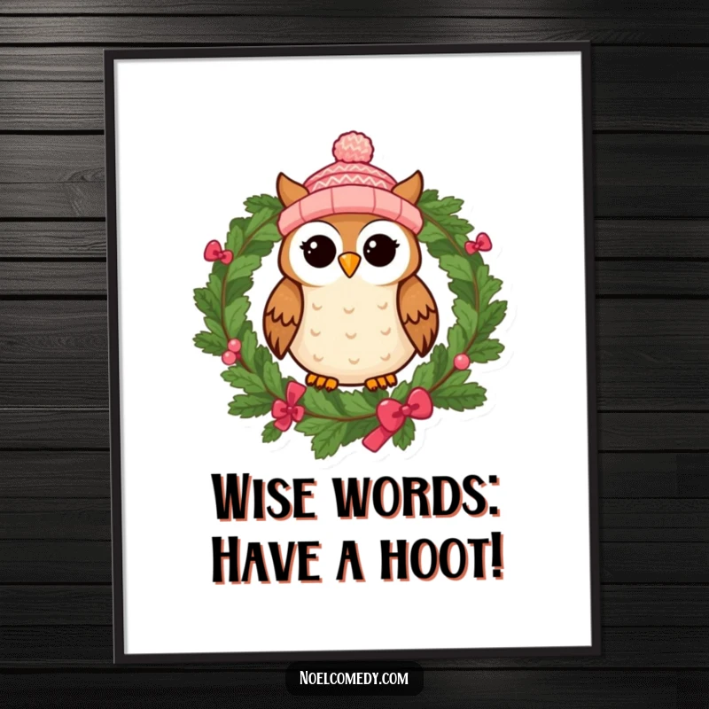 Funny free printable wall art of a cheerful owl in a knitted cap perched on a festive wreath.