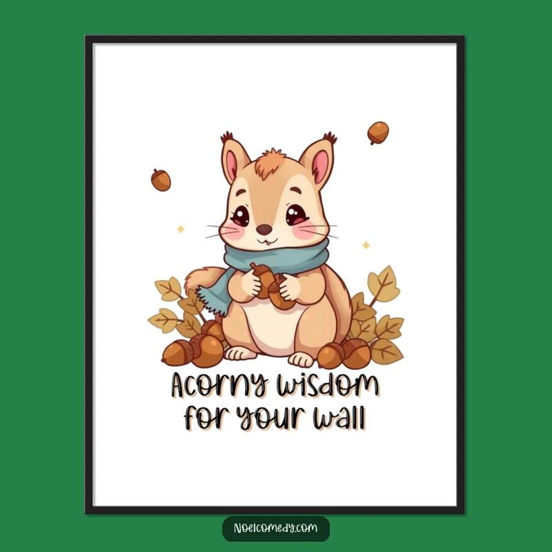 Funny Free Printable Wall Art: Cute Squirrel Acorn Collector Scarf Downloadable Decor