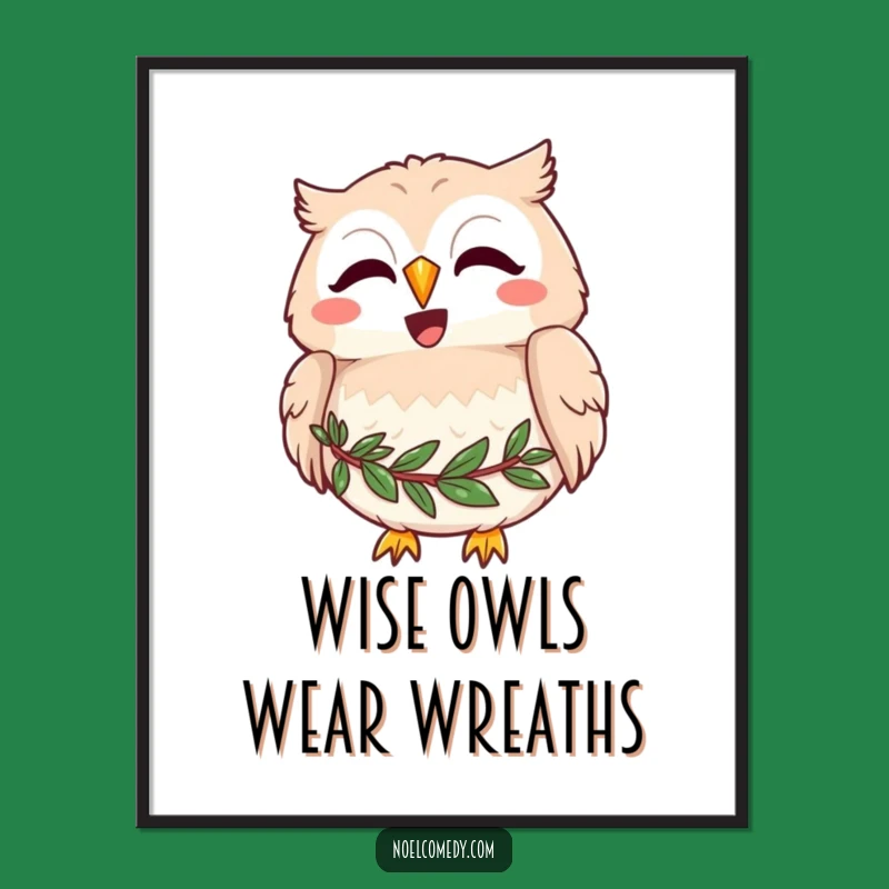 Funny Free Printable Wall Art: Joyful Owl's Merry Hoot - Whimsical Downloadable Decor