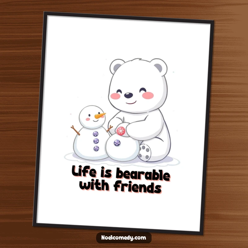 Funny Free Printable Wall Art: A Happy Polar Bear Building a Cute Snowman with Sparkly Buttons