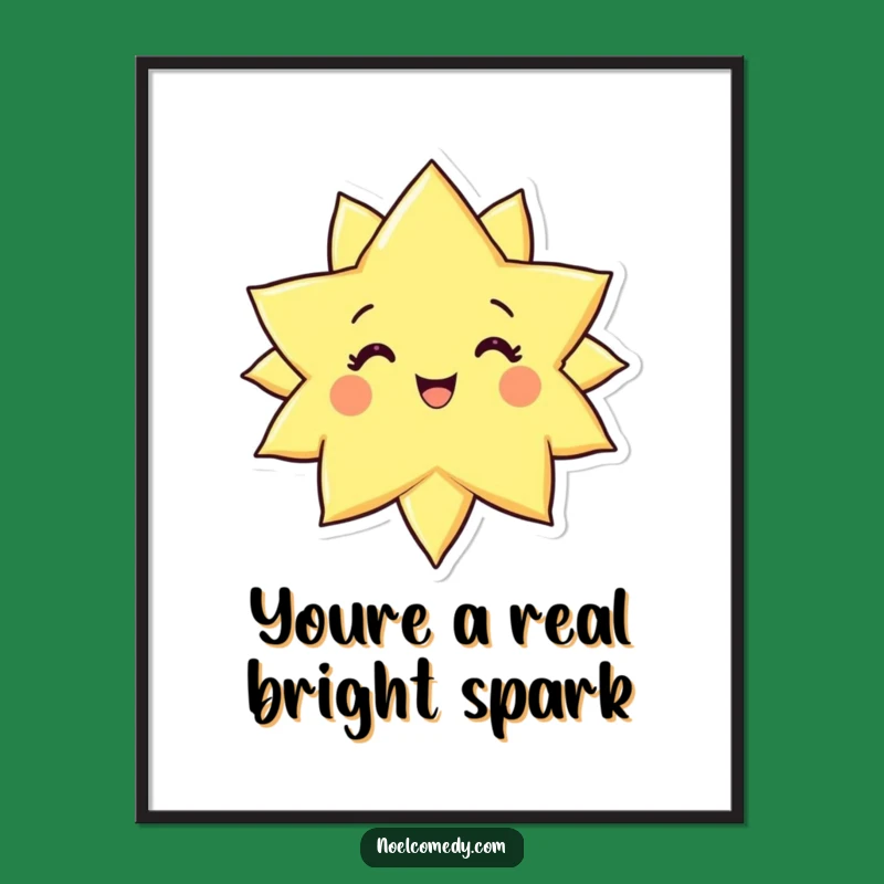 Funny Free Printable Wall Art: Radiant Star - Downloadable Inspirational Decor