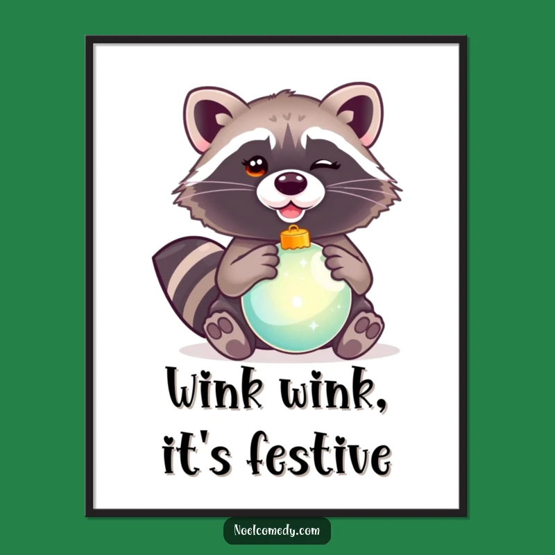 Funny Free Printable Wall Art: Winking Raccoon Ornament - Humorous Downloadable Decor