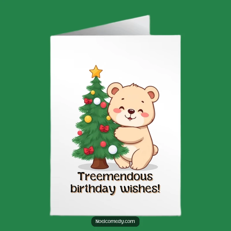 Free Printable Birthday Card: Funny Bear Cub Hugging Tree - Hilarious Downloadable Gift