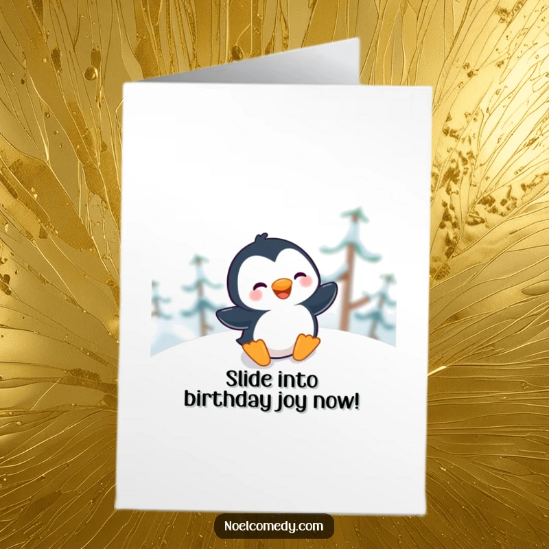 Funny Free Printable Birthday Card: Giggling penguin sliding happily down a snowy hill, spreading birthday cheer with laughter.