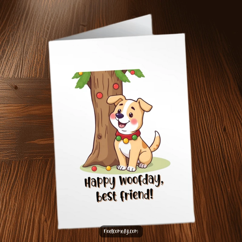 Funny Free Printable Birthday Card: A cheerful dog with a festive collar, wagging its tail excitedly near a decorated tree, ready to party.