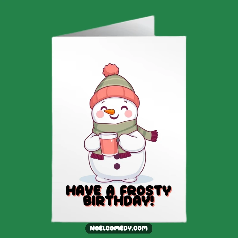 Free Printable Birthday Card: Cozy Snowman Delight for a Warm Downloadable Holiday Gift