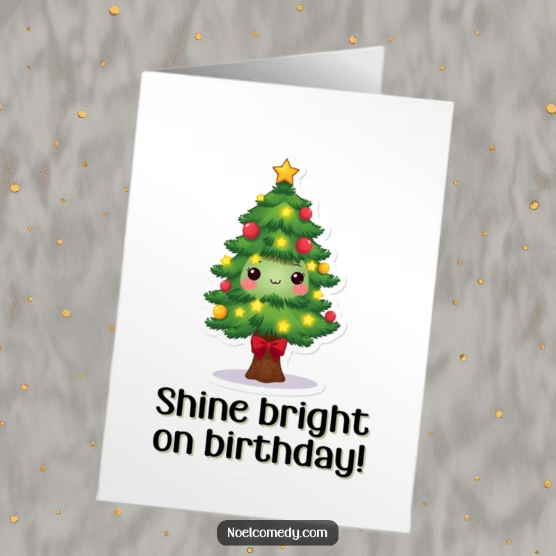 Funny Free Printable Birthday Card: Decorated pine tree character with twinkling lights and stars, festive cheer.