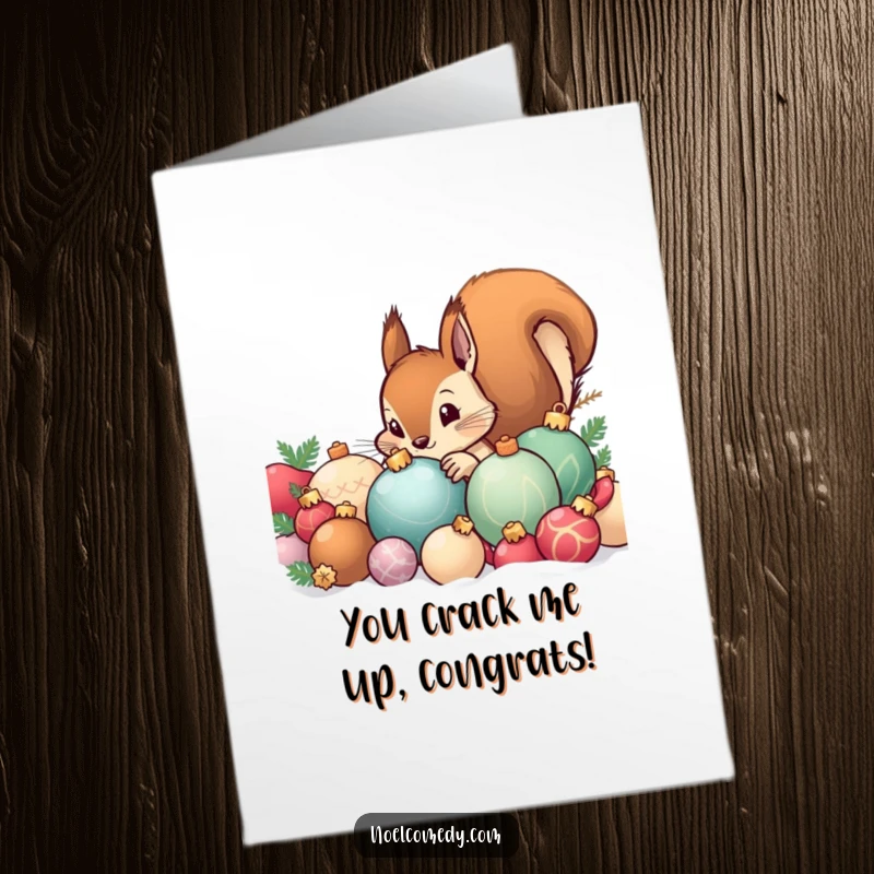 Funny free printable congratulations card: Curious squirrel peeking from festive ornaments, offering a cheerful surprise.