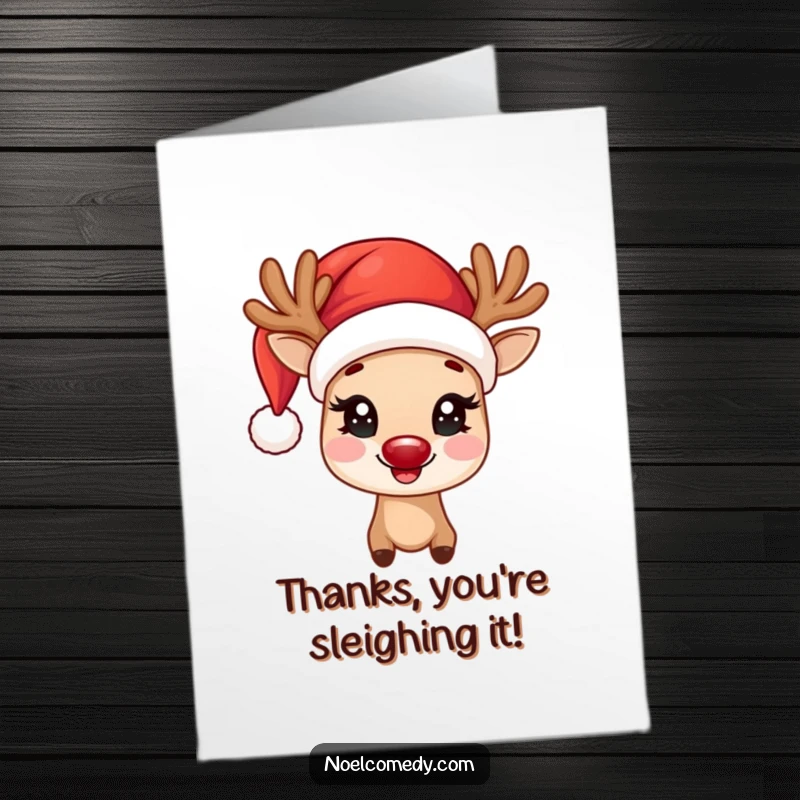 Funny Free Printable Thank You Card: Happy reindeer in a Santa hat, eyes twinkling, offering thanks with festive cheer.
