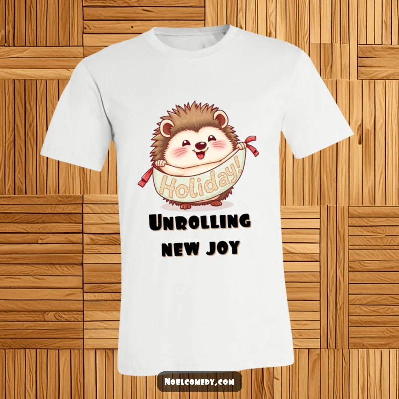 Funny Hedgehog T-Shirt: A delighted hedgehog unrolling a glittery banner, perfect for festive and humorous wear.