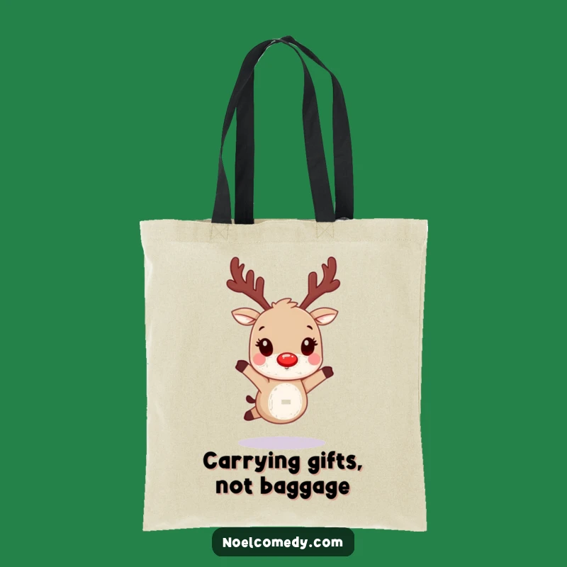 Funny Reindeer Tote Bag: Holiday Errands, Chic Comedic Gift for Shoppers